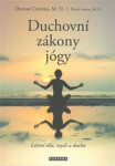 Duchovní zákony jógy Deepak Chopra,