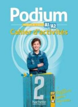 Podium 2 Cahier d'activités