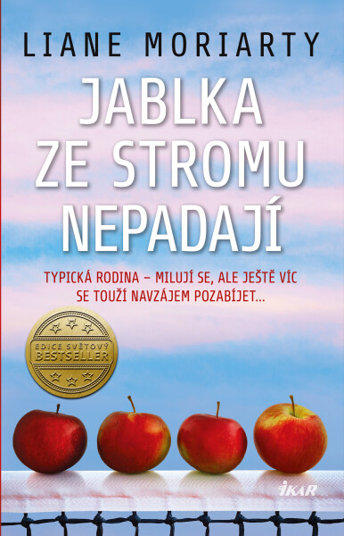Jablka ze stromu nepadají - Liane Moriarty