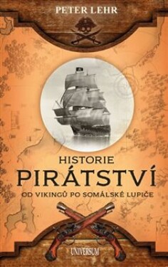 Historie pirátství Peter Lehr