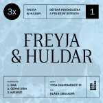 3x Freyja & Huldar - Yrsa Sigurdardóttir - audiokniha