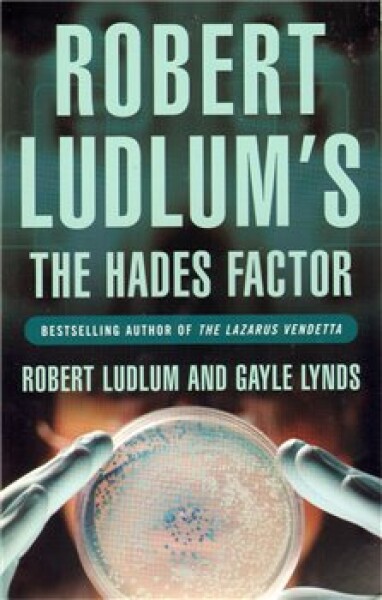 The Hades Factor Robert Ludlum