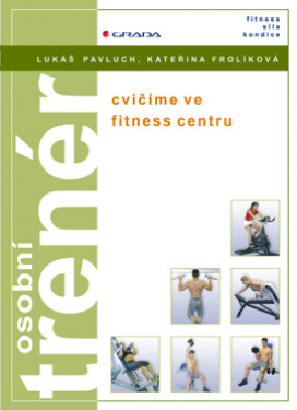 Osobní trenér - Lukáš Pavluch