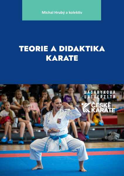 Teorie a didaktika karate - Michal Hrubý
