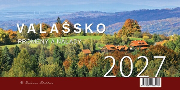 Valašsko Proměny a nálady 2027 - stolní kalendář