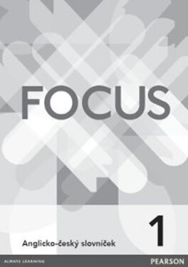 Focus 1 slovníček CZ 1st Ed. - kolektiv autorů