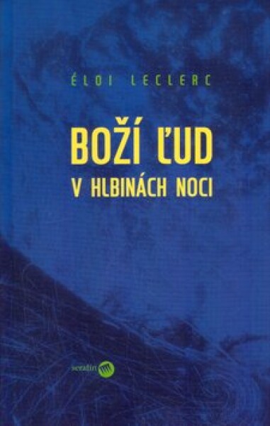 Boží ľud hlbinách noci