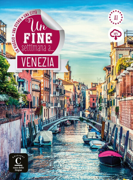 Un fine settimana a… Venezia + MP3 online