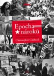 Epocha nároků Christopher Caldwell