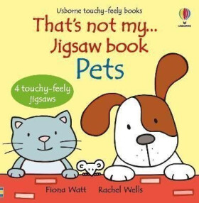 That´s not my... jigsaw book: Pets - Fiona Watt