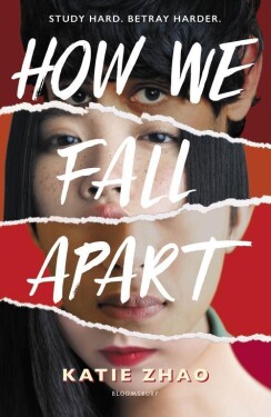 How We Fall Apart - Katie Zhao