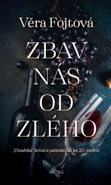 Zbav nás od zlého (e-kniha) - Věra Fojtová