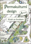 Permakulturní design - Krok za krokem - Aranya