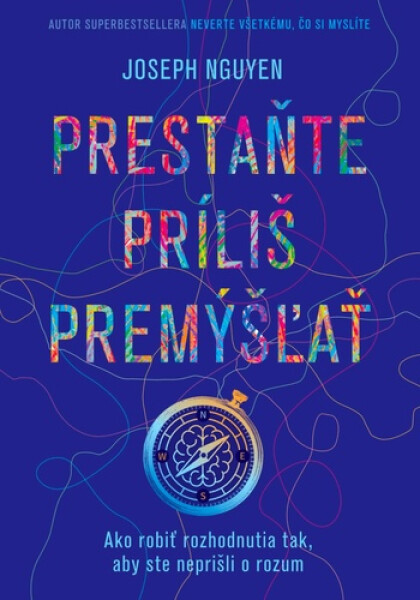 Prestaňte príliš premýšľať - Joseph Nguyen
