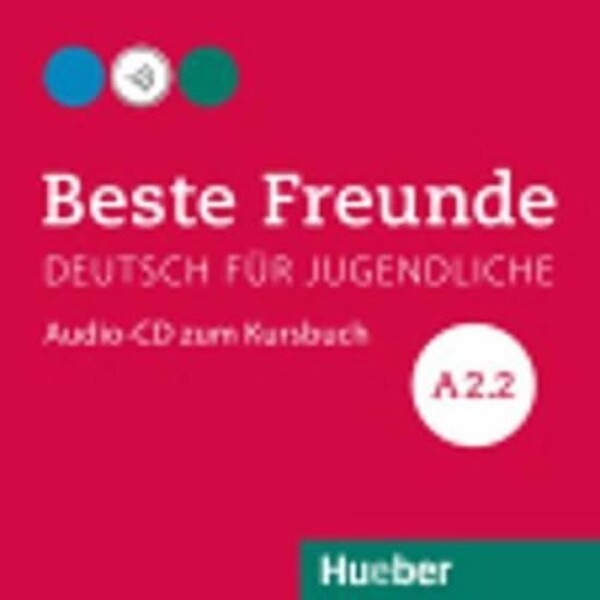 Beste Freunde A2/2: Audio-CD zum Kursbuch - Stefanie Zweig