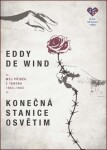 Konečná stanice Osvětim de Wind