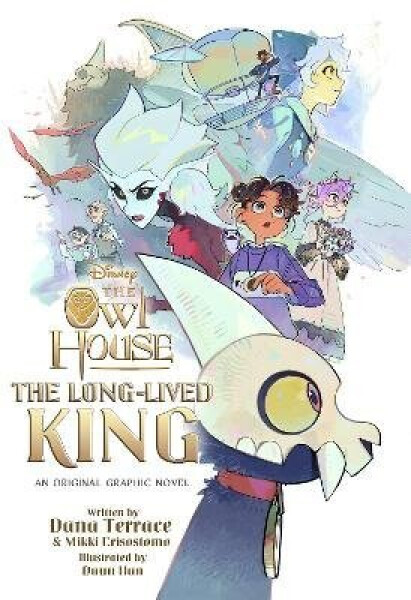Long-Lived King: An Original The Owl House Graphic Novel - Terrace Dana