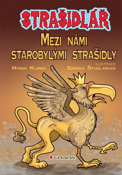 Strašidlář - Mezi námi starobylými strašidly - Hynek Klimek