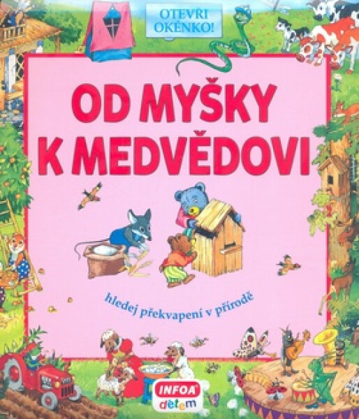 Od myšky k medvědovi - Hledej překvapení v přírodě - Svjatoslav Bulackij