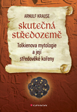 Skutečná Středozemě - Krause Arnulf