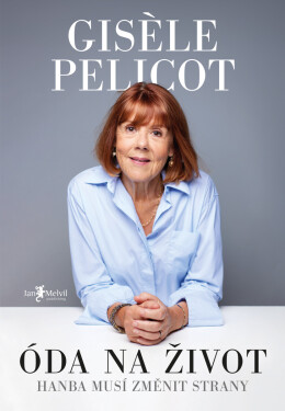 Óda na život - Gisele Pelicot