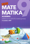 Hravá matematika 9 - učebnice 1. díl (algebra), 3. vydání