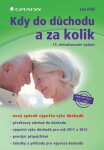 Kdy do důchodu a za kolik - Jan Přib