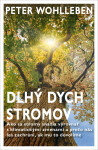 Dlhý dych stromov Peter Wohlleben