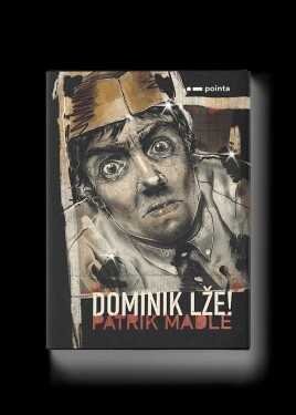 Dominik lže!