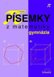 Písemky matematiky gymnázia Vocelka
