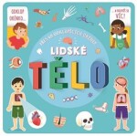 Lidské tělo - Přes 60 odklápěcích okének - Helen Catt