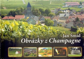 Obrázky z Champagne - Jan Šmíd