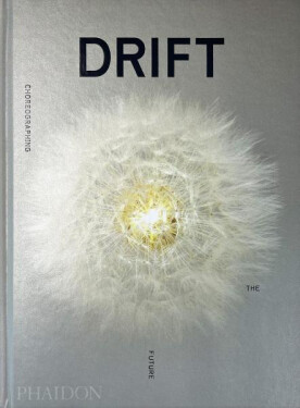DRIFT, Choreographing the Future - William Myers
