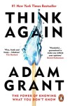 Think Again, 1. vydání - Adam Grant