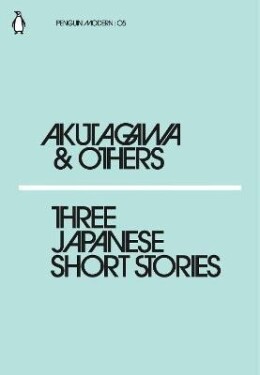 Three Japanese Short Stories - Rjúnosuke Akutagawa