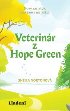 Veterinár z Hope Green - Sheila Nortonová - e-kniha