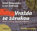 Vražda se zárukou, Josef Škvorecký