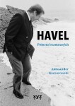 Havel: Pomsta bezmocných Aleksander Kaczorowski