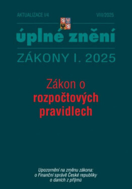 Aktualizace I/4 2025 Zákon o rozpočtových pravidlech