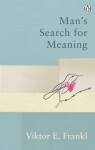 Man´s Search For Meaning - Viktor Emanuel Frankl