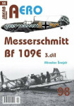 AERO 98 Messerschmitt Bf 109E 3.díl Miroslav Šnajdr