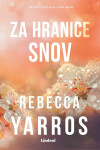 Za hranice snov - Rebecca Yarros