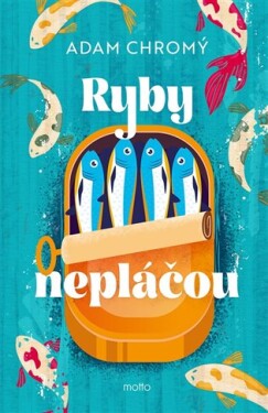 Ryby nepláčou