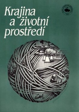 Krajina a životní prostředí, pracovní sešit - J. Škvor