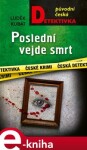 Poslední vejde smrt