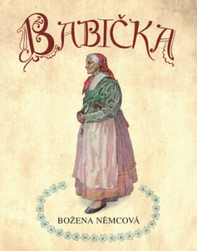 Babička - Božena Němcová