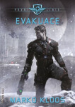 První linie Evakuace Marko Kloos