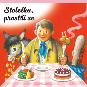 Stolečku, prostři se!