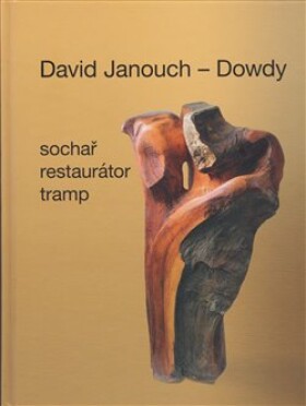 David Janouch Dowdy Ladislav Janouch