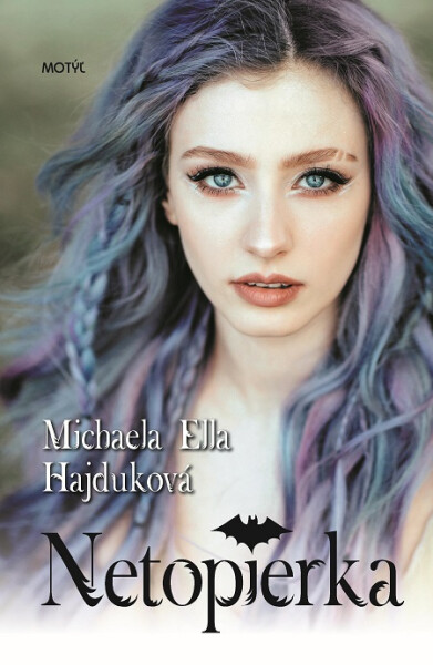 Netopierka - Michaela Ella Hajduková